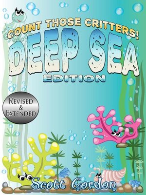 cover image of Deep Sea Edition: Count Those Critters, #1